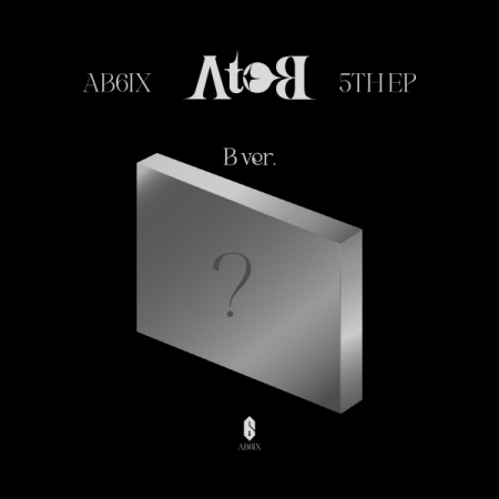 AB6IX (AB6IX) - A to B [5TH EP] [B Ver.]