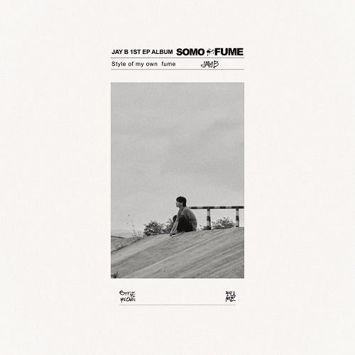 JAY B - SOMO:FUME 1st EP