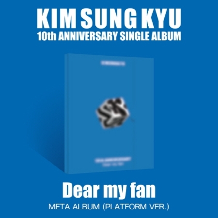 Sungkyu Kim - single [Dear my fan] META ALBUM (Platform ver.)