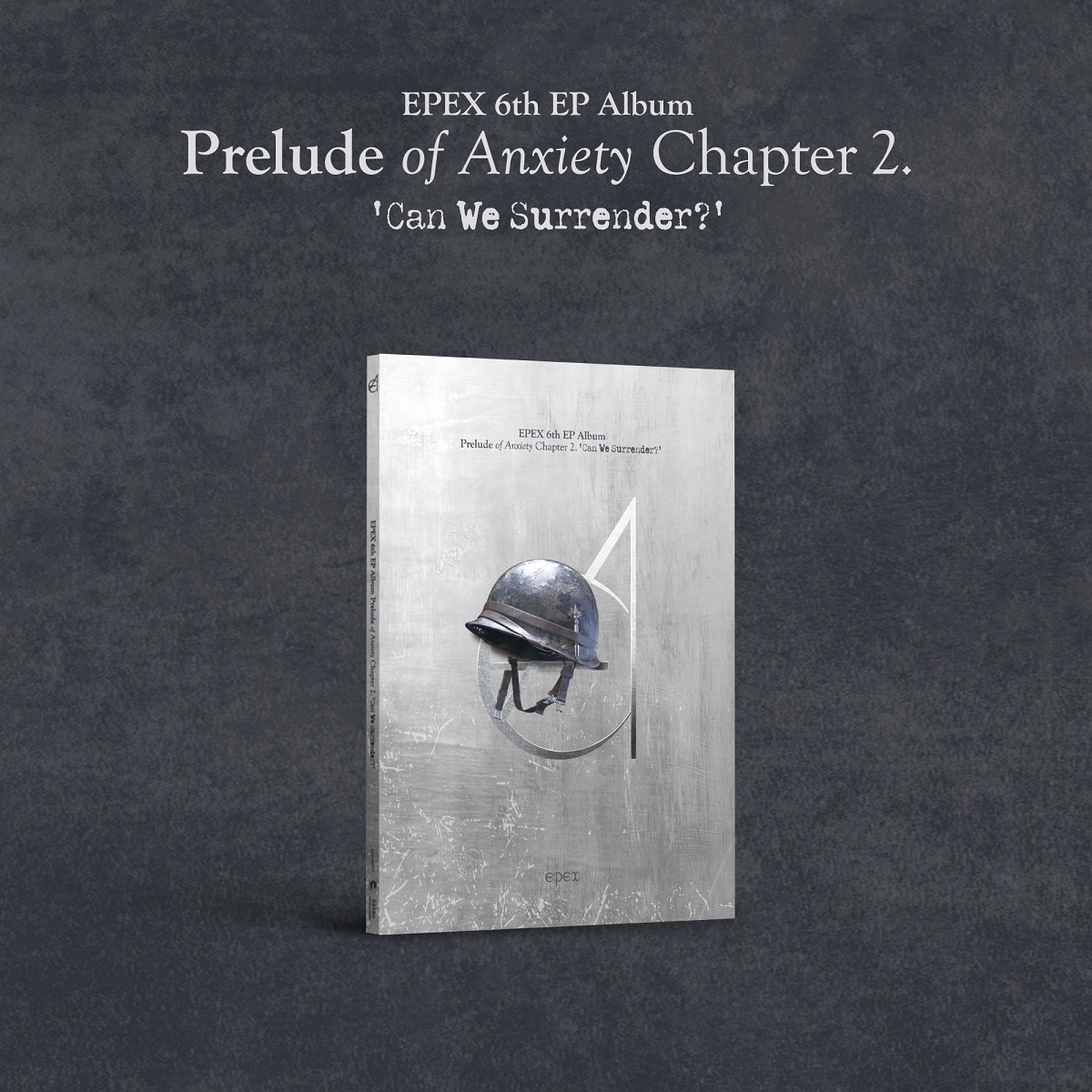 EPEX - Mini 6th album Book of Anxiety Chapter 2. 'Can We Surrender?'] (Silver Shot ver.)