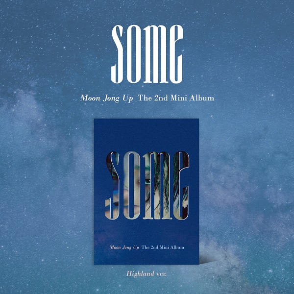 Moon Jong-up - The 2nd Mini Album 'SOME' (Highland Ver.)