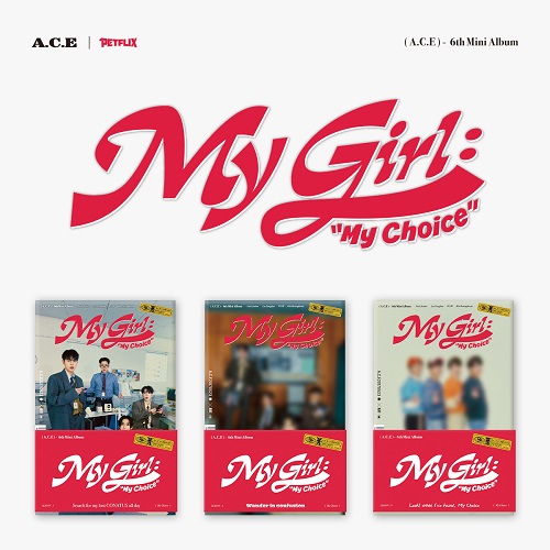[Set] ACE - Mini 6th Album [My Girl: “My Choice”] (3 types) (POCA ALBUM)