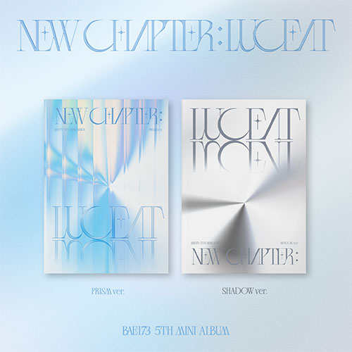 [Set] BAE173 (BAE173) - Mini 5th Album [NEW CHAPTER : LUCEAT] (PRISM / SHADOW ver.)