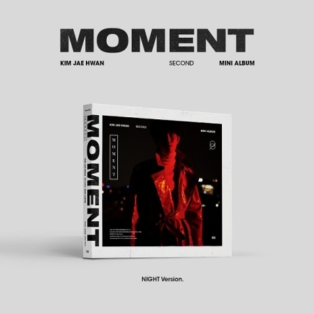 Kim Jae Hwan - Mini 2nd Album [MOMENT] (Night Ver.)