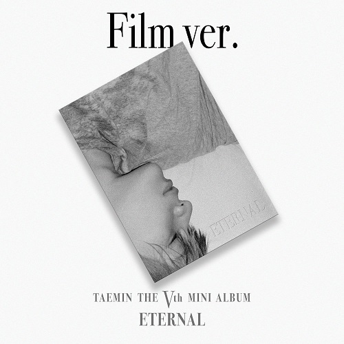 TAEMIN - Mini 5th album [ETERNAL] (Film ver.)