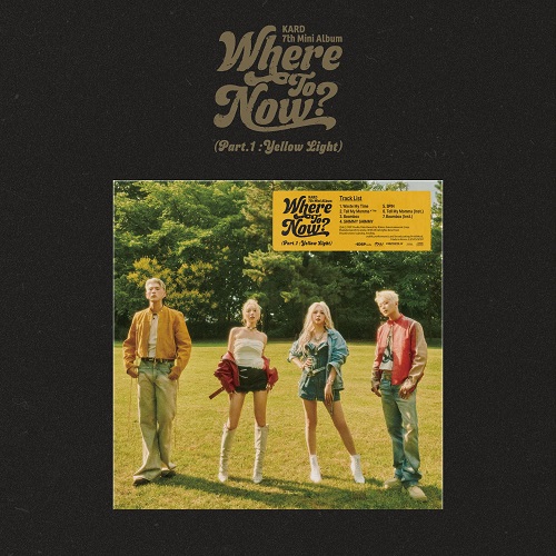 card (KARD) - Mini 7th album 'Where To Now? (Part.1: Yellow Light)