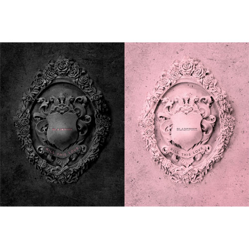 [Random] BLACKPINK - Mini 2nd Album [KILL THIS LOVE]