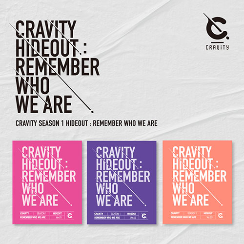 [Random] CRAVITY - SEASON1. [HIDEOUT: REMEMBER WHO WE ARE]