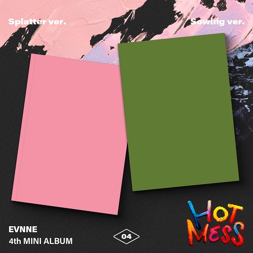 [Random] EVNNE - 4th MINI ALBUM [HOT MESS]